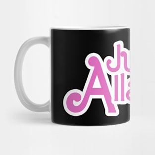 Just Allen/ Barbie Movie 2023 Mug